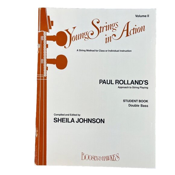 Other - Young Strings in Action Volume II Series Composed by Paul Rolland Student Book